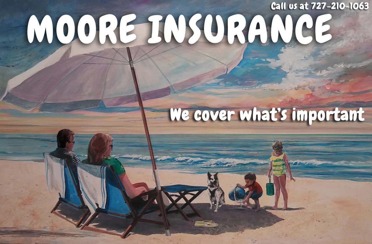 Moore Insurance Call (727) 210-1063 